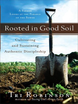 cover image of Rooted in Good Soil